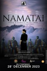 Nonton film Namatai – From Kinabalu with Love (2023) idlix , lk21, dutafilm, dunia21