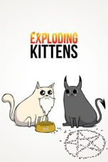 Nonton film Exploding Kittens (2024) idlix , lk21, dutafilm, dunia21